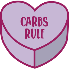 Carbs Rule Candy Heart