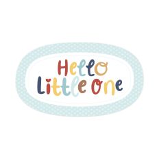 Hello Little One