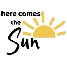 Here Comes The Sun, Summer