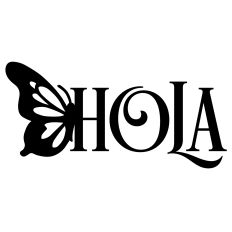 Hola Butterfly Spanish Word Hello