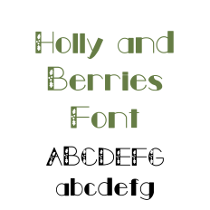 Holly and Berries Font, Holiday Font