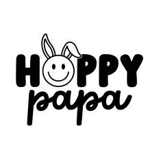 Hoppy Papa SVG | Easter Bunny SVG | Easter SVG | Easter Family Shirts