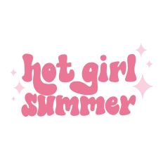 Hot Girl Summer