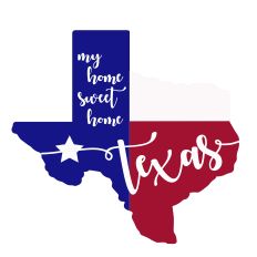 Home Sweet Home Texas State Design