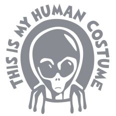this is my human costume alien