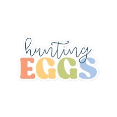 Hunting Eggs