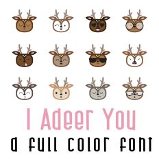 I Adeer You Full Color Font