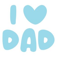 I Love Dad