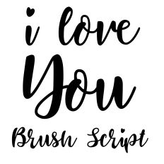 I love you brush script font