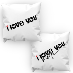 I Love You More – Romantic Typography Quote for pillows