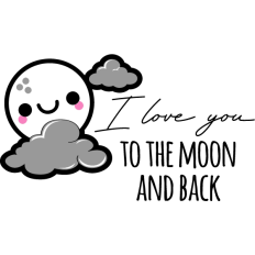 i love you to the moon and back moon and clouds