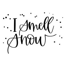 I Smell Snow