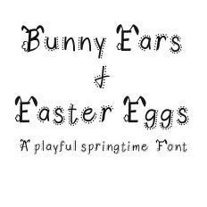 Bunny Ears and Easter Egg Font