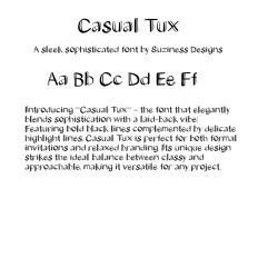 Casual Tux: The Elegant Font that Harmoniously Blends Sophistication with a Relaxed Vibe