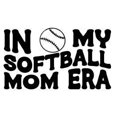 In My Softball Mom Era Quote