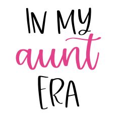 In My Aunt Era