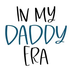 In My Daddy Era