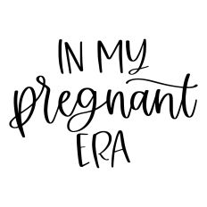 In My Pregnant Era