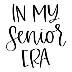 In My Senior Era