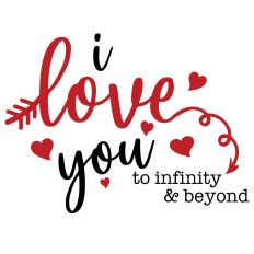 I Love You To Infinity and Beyond
