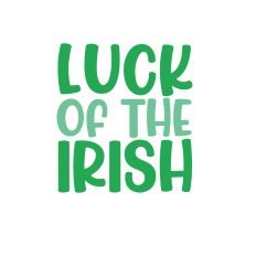 LUCK OF THE IRISH SVG CUT FILE