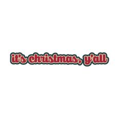 It's christmas, y'all