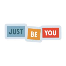 Just Be You