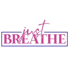 Just Breathe SVG Quote