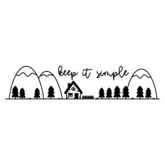 Keep it simple