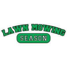Lawn Mowing Season
