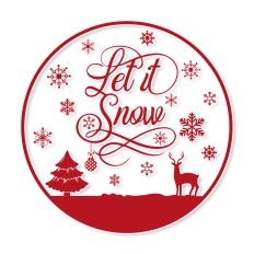 Let it Snow Round SVG Quote