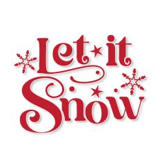 Let it Snow Christmas SVG Quote