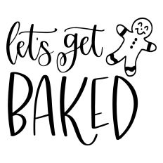 Let's Get Baked - Gingerbread Cookie