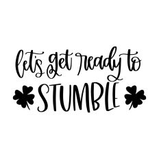 Let's Get Ready to Stumble
