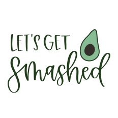 Let's Get Smashed