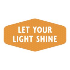 Let Your Light Shine