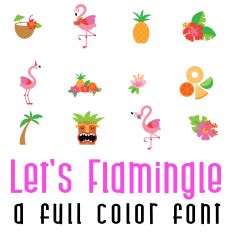 Let's Flamingle Full Color Font