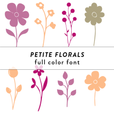 Petite Florals Full Color Font
