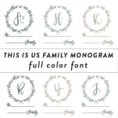 This is Us Family Monogram Font