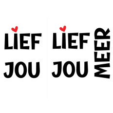 Lief Jou, Lief Jou Meer | Valentine’s Day SVG | Afrikaans Love Quote