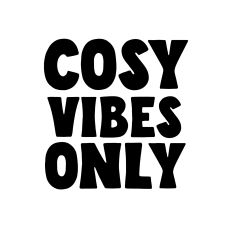 Cosy vibes only