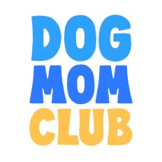 Dog mom club, funny quote