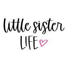 Little Sister Life