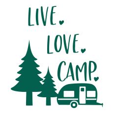 Live Love Camp SVG Quote