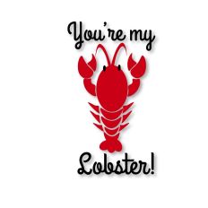You're My Lobster Valentine's Day Cut File