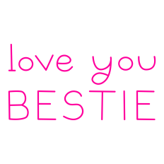 Love You Bestie