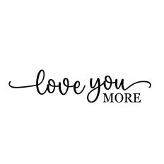 love you more svg file