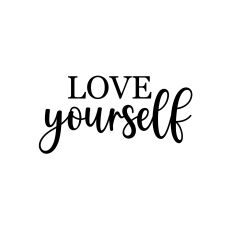 LOVE YOURSELF SVG CUT FILE
