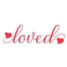 Loved 