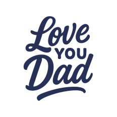 Love You Dad